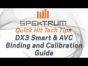 Spektrum Quick Hit Tech Tips - AVC Binding and Calibration
