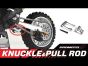 ALUMINUM KNUCKLE & PULL ROD INSTRUCTIONS